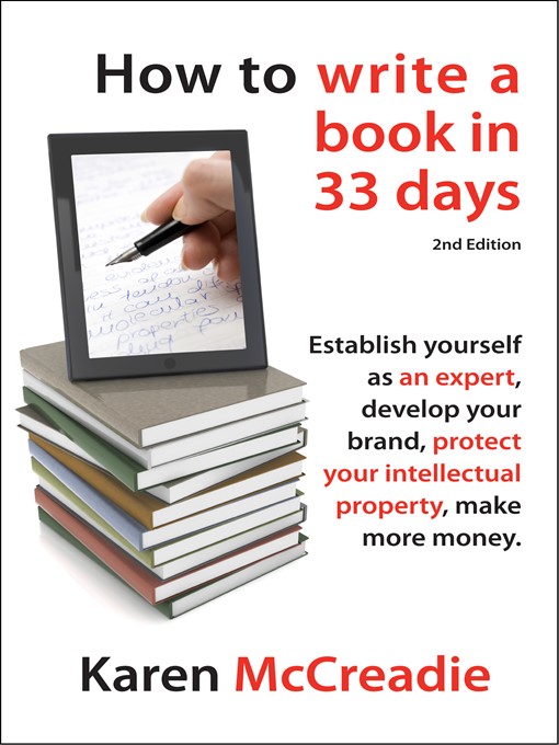 Title details for How to Write a Book in 33 Days by Karen McCreadie - Available